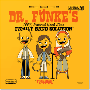 Dr. Fünke's 100% Natural Good-Time Family Band Solution Posters and Art